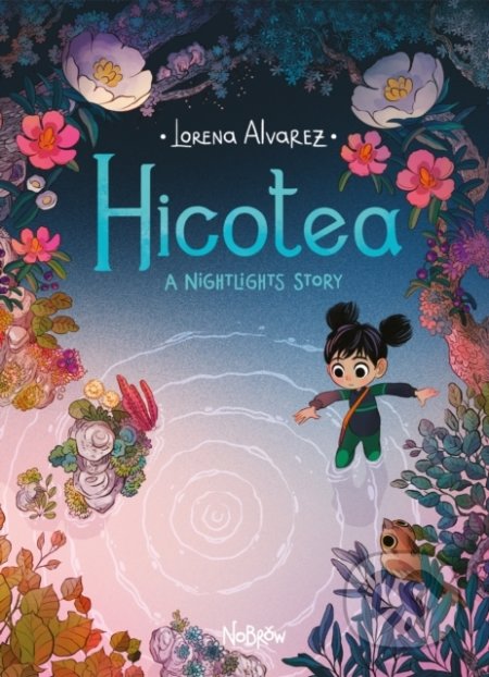 Hicotea (A Nightlights Story)