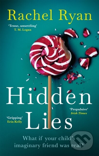 Hidden Lies (The Gripping Top Ten Bestseller)