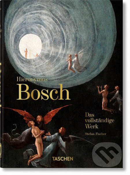 Hieronymus Bosch (The Complete Works)