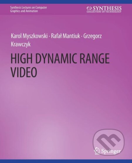 High Dynamic Range Video