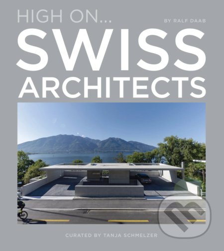 High On… Swiss Architects