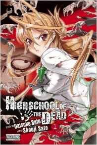 Highschool of the Dead (Volume 1)
