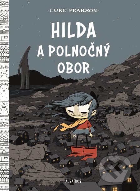 Hilda a polnočný obor