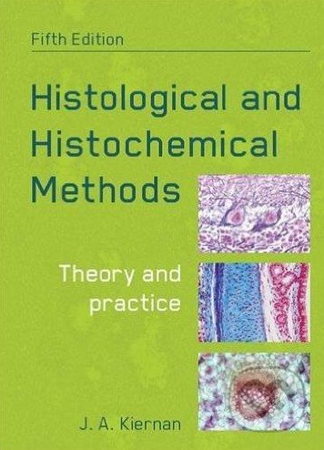 Histological and Histochemical Methods