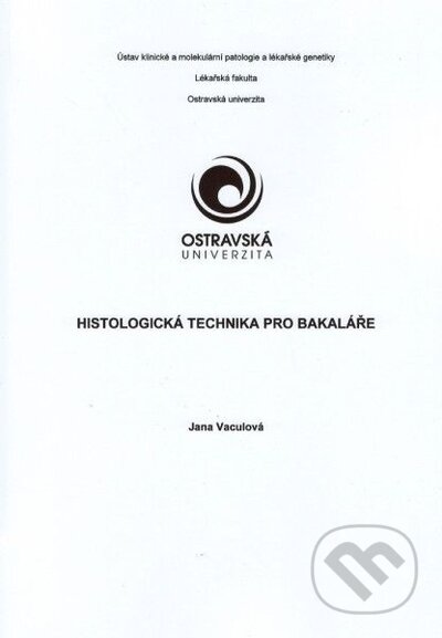 Histologická technika pro bakaláře