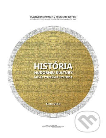 História hudobnej kultúry mesta Považská Bystrica
