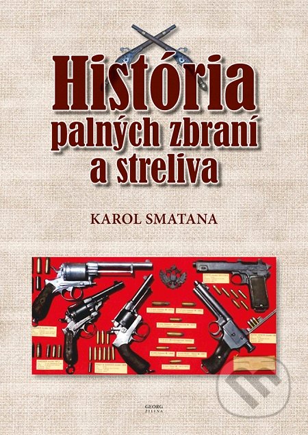 História palných zbraní a streliva