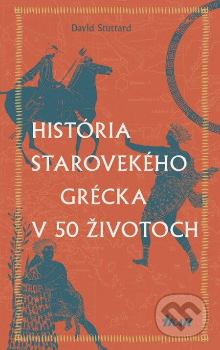 História starovekého Grécka v 50 životoch