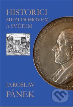 Historici mezi domovem a světem
