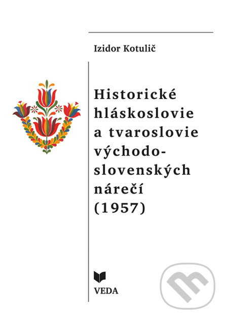 Historické hláskoslovie a tvaroslovie východo