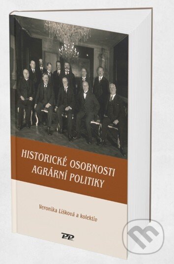 Historické osobnosti agrární politiky
