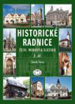 Historické radnice Čech, Moravy a Slezska, II. díl