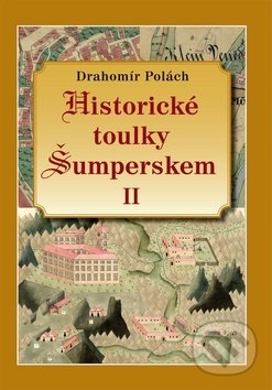 Historické toulky Šumperskem II