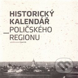 Historický kalendář Poličského regionu