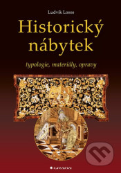 Historický nábytek (typologie, materiály, opravy)