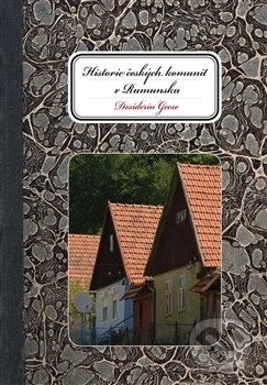 Historie českých komunit v Rumunsku