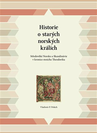 Historie o starých norských králích