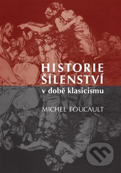 Historie šílenství v době klasicismu