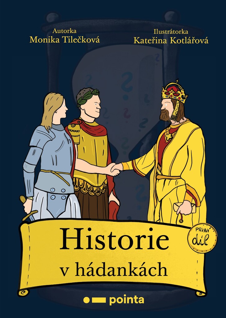Historie v hádankách (1. díl)