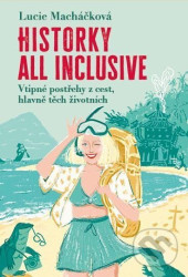 Historky all inclusive