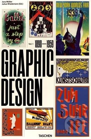 History of Graphic Design, 1890-1959 (Volume 1)
