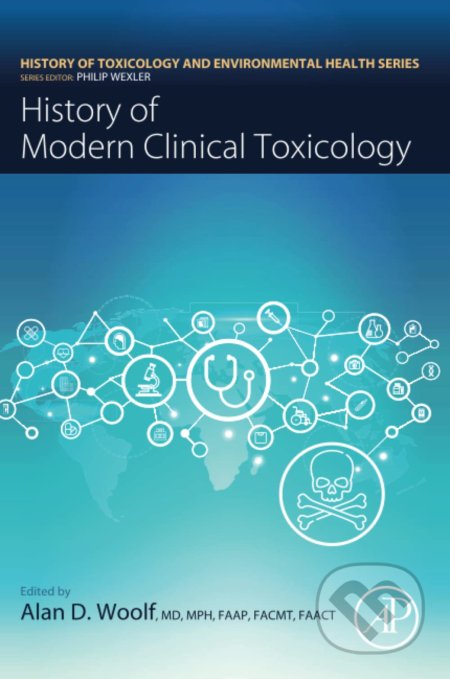 History of Modern Clinical Toxicology