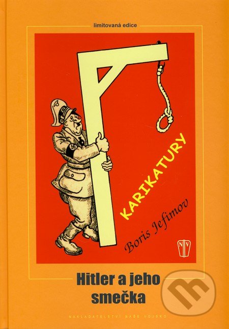 Hitler a jeho smečka (Karikatury)