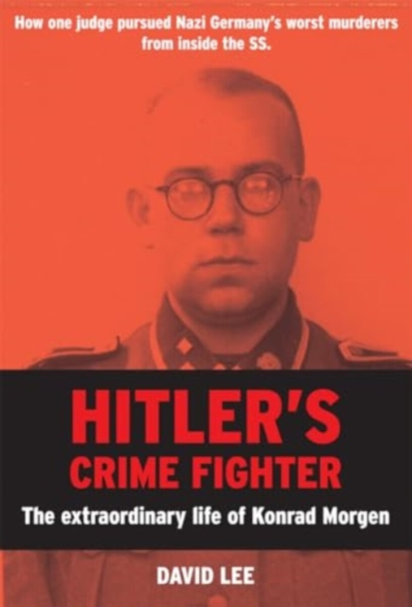 Hitlerâ€™s Crime Fighter
