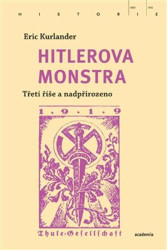Hitlerova monstra (Třetí říše a nadpřirozeno)