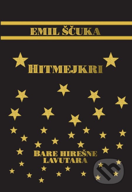 Hitmejkri (Bare hirešne lavatara)
