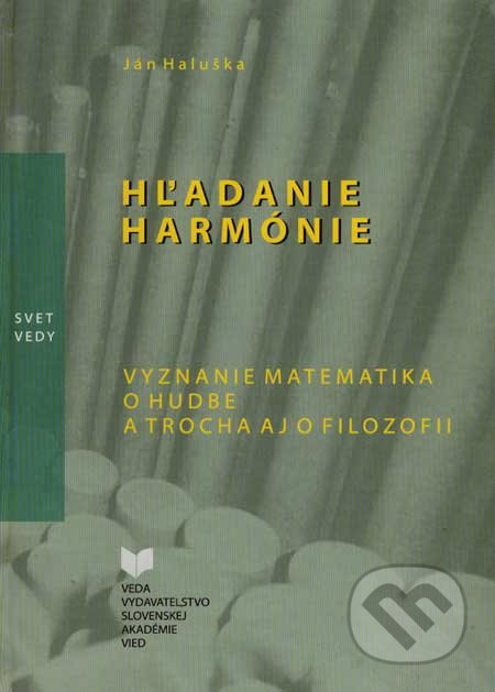 Hľadanie harmónie (Vyznanie matematika - o hudbe