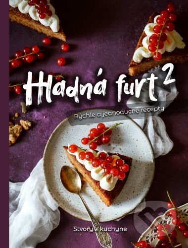 Hladná furt 2 (Rýchle a jednoduché recepty)