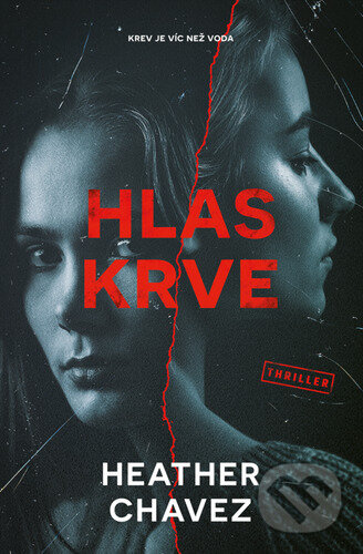 Hlas krve (Krev je víc než voda)