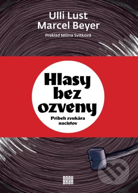 Hlasy bez ozveny (Príbeh zvukára nacistov)