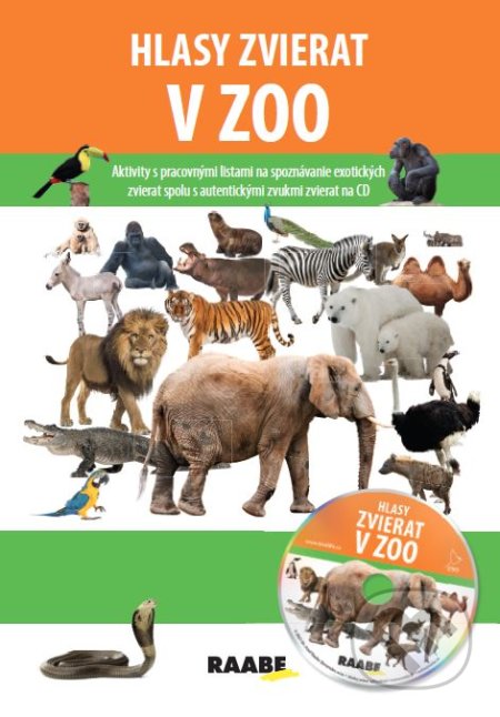 Hlasy zvierat v ZOO +CD