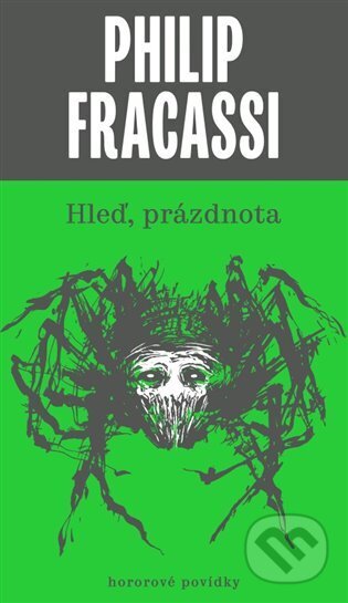Hleď, prázdnota (hororové povídky)