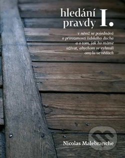 Hledání pravdy I.