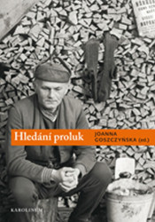 Hledání proluk (Bohumil Hrabal – analýzy a interpretace) - kniha z kategorie Literární věda