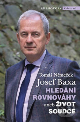 Hledání rovnováhy aneb Život soudce