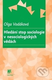 Hledání stop sociologie v nesociologických vědách