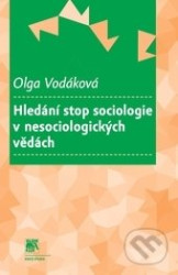 Hledání stop sociologie v nesociologických vědách