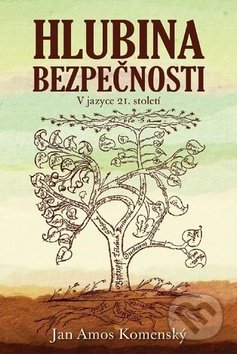 Hlubina bezpečnosti (V jazyce 21. století)