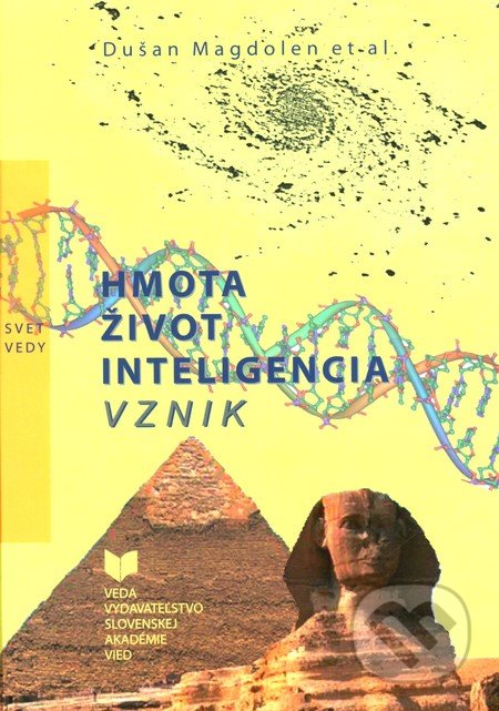 Hmota, život, inteligencia, vznik