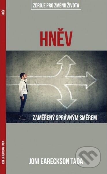 Hněv: zaměřený správným směrem