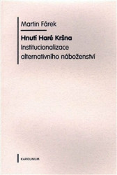 Hnutí Haré Kršna (Institucionalizace alternativního náboženství) - kniha z kategorie Náboženská literatura