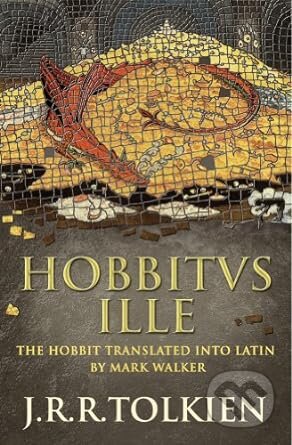 Hobbitus Ille: The Latin Hobbit
