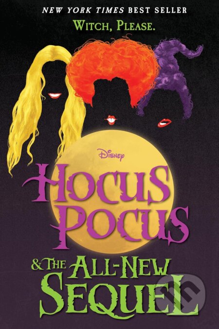 Hocus Pocus and the All-New Sequel