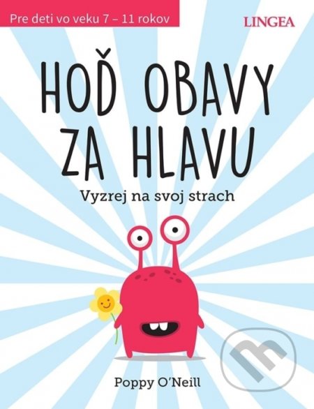 Hoď obavy za hlavu