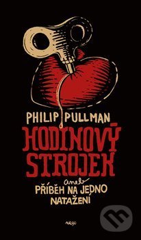 Hodinový strojek (aneb Příběh na jedno natažení)