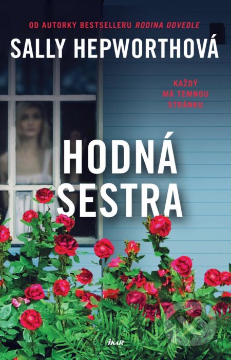 Hodná sestra (Každý má temnou stránku)